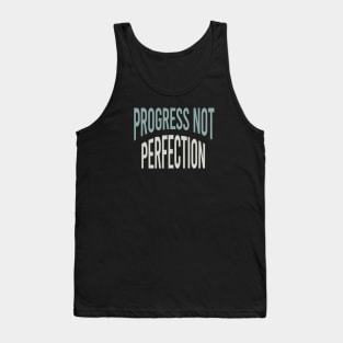 Fitness Saying Progress Not Perfection Tank Top